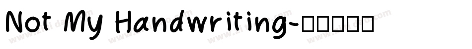 Not My Handwriting字体转换